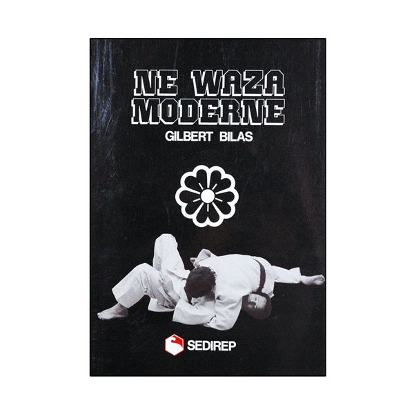 Ne-Waza moderne - Bilas Gilbert