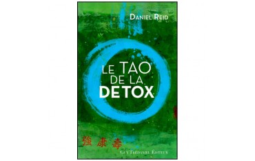 Le Tao de la détox - D Reid