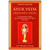 Ayur Veda et développement spirituel - Philippe Maugars