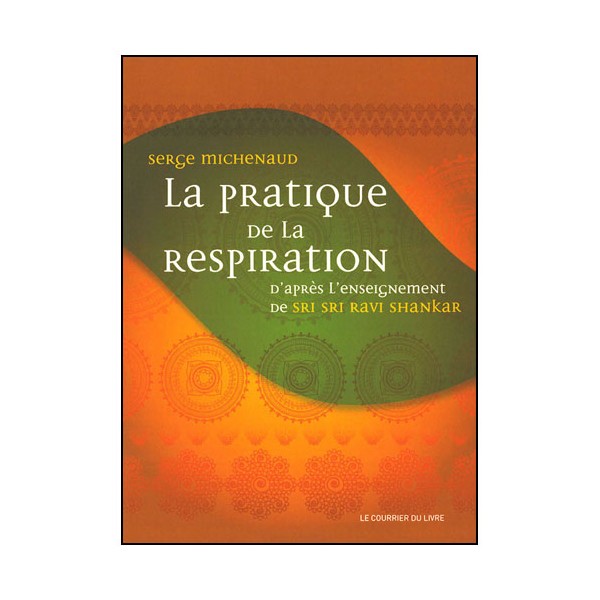 La pratique de la Respiration - Michenaud