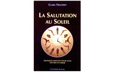La salutation au Soleil - Lara Truchot