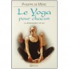 Le Yoga pour chacun, le dépassement de soi - Philippe de Méric