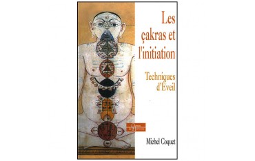 Les Cakras et l'initiation - M Coquet