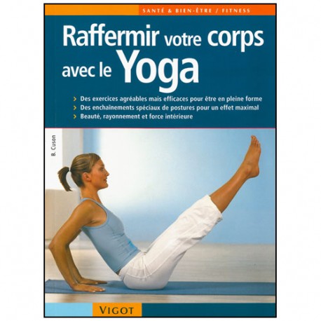 Raffermir votre corps avec le Yoga - Cuson