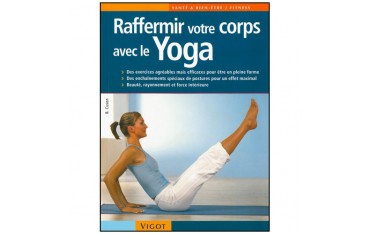 Raffermir votre corps avec le Yoga - Cuson