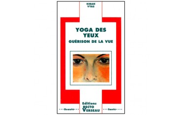 Yoga des yeux, guérison de la vue - K Vyas