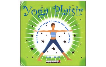 Yoga plaisir à l'usage des gens stressés - T Fraser