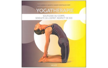 Yogathérapie - Larsen, Wolff, Hager-Forstenlechner