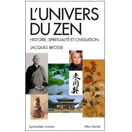 L'univers du Zen - J Brosse