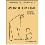 Merveilleux Chat, et autres récits Zen - Karlfried Graf Dürckheim