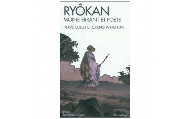 Ryôkan moine errant et poète - H Collet & Cheng Wing Fun