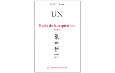 Un, école de la respiration (4) - Itsuo Tsuda