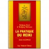 La pratique du Reiki - Distel & Wellmann