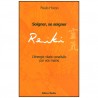 Reiki soigner, se soigner - Horan