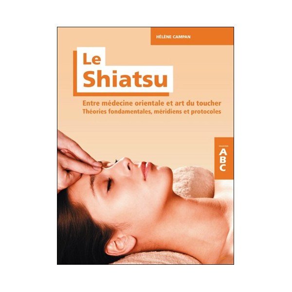 ABC le Shiatsu - Hélène Campan