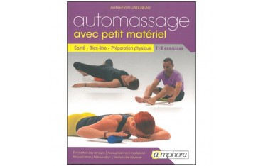 Automassage avec petit matériel - Anne-Flore Jaulneau