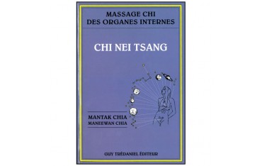 Chi Nei Tsang, mass. Chi des organes internes - Mantak Chia