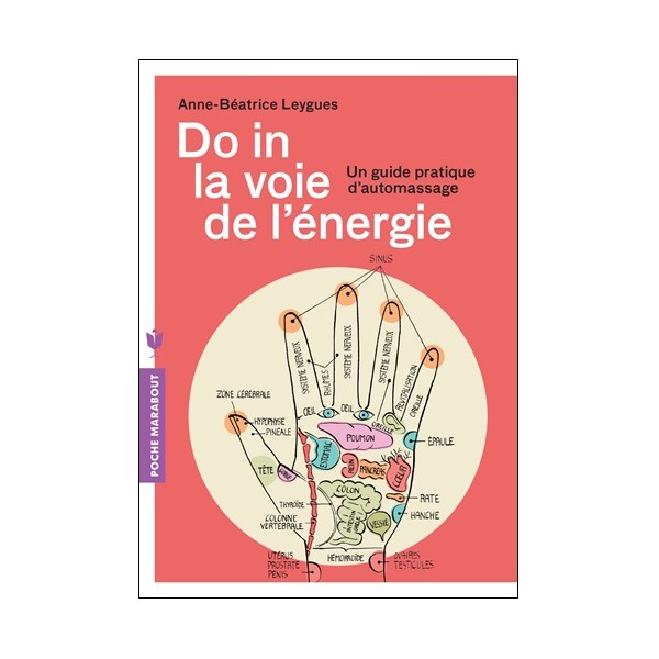Do In la voie de l'énergie - Anne-Béatrice Leygues