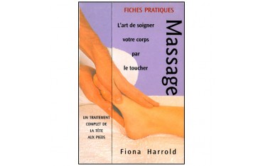Fiches pratiques Massage - Fiona Harrold
