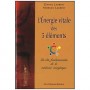 L'Energie vitale des 5 éléments - Laurent
