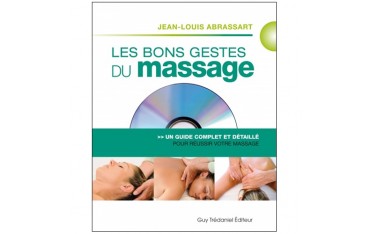 Les bons gestes du massage (+DVD) - Abrassart